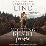 Nothing Bundt Forever, Samantha Lind