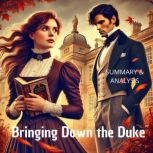 Bringing Down the Duke Book Summary ..., Isla Monroe