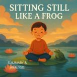Sitting Still Like a Frog Book summa..., Margot Langley