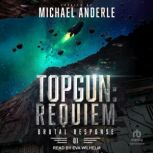 TOPGUN Requiem, Michael Anderle