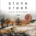 Stone Creek, Kate Brandes
