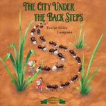 The City under the Back Steps, Evelyn Sibley Lampman