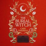 The Burial Witch, Cari Thomas