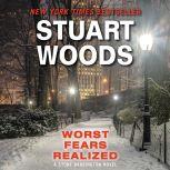 Worst Fears Realized, Stuart Woods