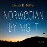 Norwegian by Night, Derek B. Miller