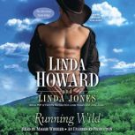 Running Wild The Men from Battle Ridge, Linda Howard
