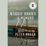 Maggie Brown and Others, Peter Orner