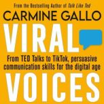 Viral Voices, Carmine Gallo