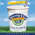 Success Through a Positive Mental Attitude , Gary Hirshberg