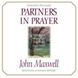Partners in Prayer, John C. Maxwell