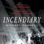Incendiary, Michael Cannell