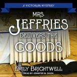 Mrs. Jeffries Delivers the Goods, Emily Brightwell