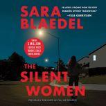 The Silent Women previously publishe..., Sara Blaedel