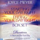 Starting Your Day Right/Ending Your Day Right Box Set Devotions to Begin and End Each Day, Joyce Meyer