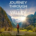 Journey Through the Valley, David Brenner
