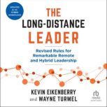 The LongDistance Leader, Second Edit..., Wayne Turmel
