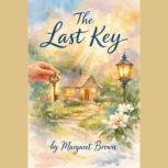 The Last Key, Margaret Brown