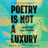 Poetry Is Not a Luxury, Anonymous