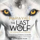 The Last Wolf, Maria Vale