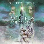 The Wizard's Promise (The Doomspell Trilogy Book 3), Cliff McNish