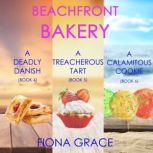 A Beachfront Bakery Cozy Mystery Bund..., Fiona Grace