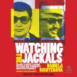 Watching the Jackals, Daniela Richterova