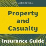 Property and Casualty Insurance, Graham Renfield