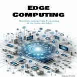 Edge Computing, James Ferry