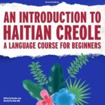 An Introduction to Haitian Creole, Roseline Jean