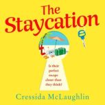 The Staycation, Cressida McLaughlin