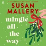 Mingle All the Way, Susan Mallery