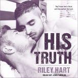 His Truth, Riley Hart