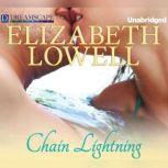 Chain Lightning, Elizabeth Lowell