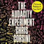 The Audacity Experiment, Chris Corsini