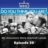 Who Do You Think You Are? My Ancestor..., Matt Ford