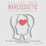 HEALING FROM NARCISSISTIC RELATIONSHI..., Ruby T. Douglas