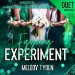 Eggnog Experiment, Melody Tyden