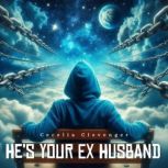 Hes Your Ex Husband, Cecelia Clevenger
