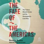 The Fate of the Americas, Renata Keller