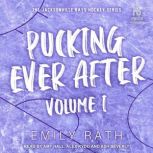 Pucking Ever After, Emily Rath