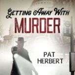 Getting Away with Murder, Pat Herbert