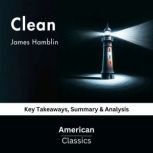 Clean by James Hamblin, American Classics