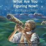 What Are You Figuring Now?, Jeri Chase Ferris