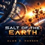 Salt of the Earth, Alan D. Hansen