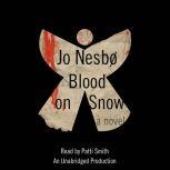 Blood on Snow, Jo Nesbo