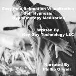 Easy Pain Self Hypnosis Hypnotherapy ..., Key Guy Technology LLC