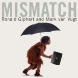 Mismatch, Ronald Giphart