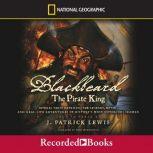 Blackbeard the Pirate King, J. Patrick Lewis