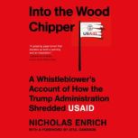 Into the Wood Chipper, Nicholas Enrich