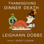 Thanksgiving Dinner Death, Leighann Dobbs
